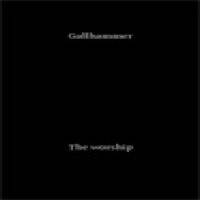 Gallhammer : The Worship